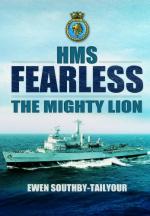 34578 - Southby Tailyour, E. - HMS Fearless. The Mighty Lion