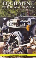 34611 - Gordon, D.B. - Equipment of the World War II Tommy 2nd Ed.