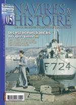 34615 - Magueur, B. - HS Navires&Histoire 05: Les escorteurs francais de l'apres-guerre Vol 2: les unites d'origine etrangere