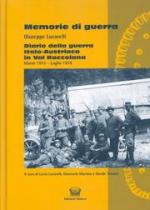 34651 - Lucarelli, G. - Memorie di guerra. Diario della guerra Italo-Austriaca in Val Raccolana. Marzo 1915-Luglio 1916