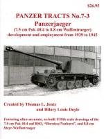 34671 - Jentz-Doyle, T.L.-H.L. - Panzer Tracts 07-3 Panzerjaeger (7,5 cm Pak 40/4 to 8,8 cm Waffentraeger)