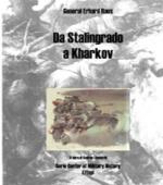 34693 - Raus, E. - Da Stalingrado a Kharkov (CMH)
