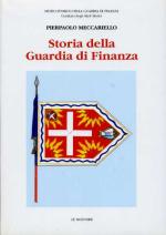 34842 - Meccariello, P. - Storia della Guardia di Finanza