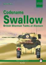 34848 - Oliver, D. - Codename Swallow. British Sherman Tanks at Alamein