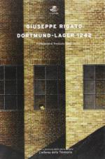 34861 - Rigato,  - Dortmund Lager 1242. L'inferno della Tremonia