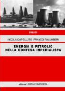 34893 - Capelluto-Palumberi, N.-F. - Energia e petrolio nella contesa imperialista