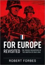 34929 - Forbes, R. - For Europe Revisited. The French Volunteers of the Waffen-SS