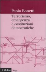 35028 - Bonetti, P. - Terrorismo, emergenza e costituzioni democratiche