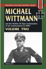 35171 - Agte, P. - Michael Wittmann and the Waffen-SS Tiger Commanders of the Leibstandarte in WWII Vol 2