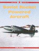 35189 - Gordon, Y. - Soviet Rocket Fighters - RedStar 30