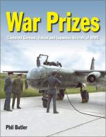 35197 - Butler, P. - War Prizes. Captured German, Italian and Japanese Aircraft of World War II