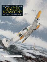 35212 - Held, W. - German fighter ace Walter Novotny. An illustrated Biography