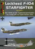 35252 - Lang, G. - Lockheed F-104 Starfighter Part 1: The F-104G with the Fighter-Bomber Units