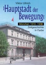 35254 - Ullrich, V. - Hauptstadt der Bewegung Teil 1: Muenchen 1919-1938