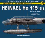 35279 - Slagado, J.C. - Perfiles Aeronauticos 06: Heinkel He 115 Vol 1
