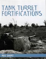 35289 - Short, N. - Tank Turret Fortifications