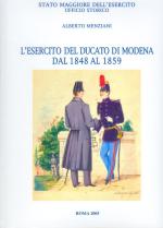 35339 - Menziani, A. - Esercito del Ducato di Modena dal 1848 al 1859 (L')