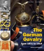 35365 - Herr-Nguyen, U.-J. - German Cavalry from 1871 to 1914. Uniforms and Equipment (The)