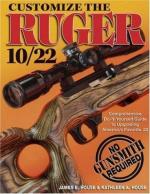 35417 - House-House, J.E.-K.A. - Customize the Ruger 10/22