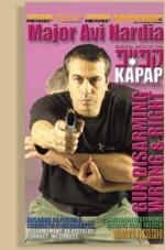 35518 - Nardia, A. - Kapap Gun Disarming. Wrong and Right DVD