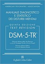 35527 - Biondi, M. cur - DSM-5-TR. Manuale diagnostico e statistico dei disturbi mentali. 5a ediz.(text revision)