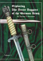 35626 - Wittmann, T.T. - Exploring the Dress Daggers of the German Army. Vol 1
