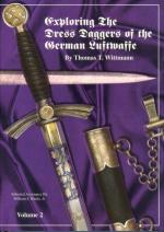 35627 - Wittmann, T.T. - Exploring the Dress Daggers of the German Luftwaffe. Vol 2