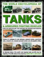 35655 - Forty-Livesey, G.-J. - World Encyclopedia of Tanks and Armoured Fighting Vehicles