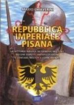 35666 - Chiaverini, M. - Repubblica Imperiale Pisana