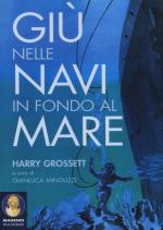 35689 - Grossett, H. - Giu' nelle navi in fondo al mare