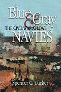 35722 - Tucker, S.C. - Blue and Gray Navies. The Civil War Afloat