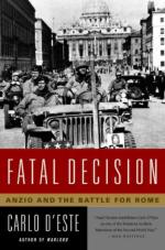 35726 - D'Este, C. - Fatal Decision. Anzio and the Battle for Rome