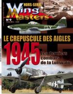 35880 - Wing Masters, HS - HS Wing Masters V.S. 009: 1945, le crepuscule des aigles. Les derniers combats de la Luftwaffe