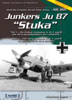 35884 - Griehl, M. - Junkers Ju 87 'Stuka' Part 1: Early Variants A, B, C and R of the Luftwaffe Dive Bomber