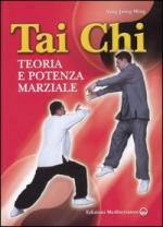 36021 - Yang Jwing-Ming,  - Tai Chi. Teoria e potenza marziale