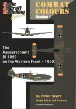 36074 - Scott, P. - Combat Colours 01: The Messerschmitt Bf 109E on the Western Front - 1940