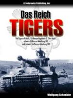 36139 - Schneider, W. - Das Reich Tigers. The Tigers of the 8./SS-Panzer-Regiment 2 'Das Reich', schwere SS-Panzer-Abteilung 102 and schwere SS-Panzer-Abteilung 502