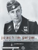 36147 - Westemeier, J. - Joachim Peiper. A Biography of Himmler's SS Commander