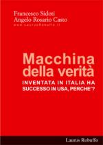 36484 - Sidoti-Casto, F.-A.R. - Macchina della verita', inventata in Italia ha successo in USA, perche'?