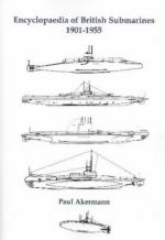 36530 - Akermann, P. - Encyclopaedia of British Submarines 1901-1955