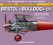 36651 - Caeiro, J.L. - Perfiles Aeronauticos 09: Bristol Bulldog Vol 2