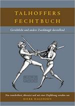 36702 - Talhoffer, H. - Talhoffers Fechtbuch. Gerichtliche und andere Zweikaempfe darstellend