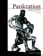 36709 - Georgiou, A.V. - Pankration. An Olympic Combat Sport. An Illustrated Reconstruction Vol 2