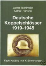 36716 - Bichlmaier-Hartung, L.-L. - Deutsche Koppelschloesser 1919-1945