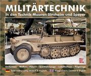 36733 - AAVV,  - Militaertechnik in den Technik Museen Sinsheim und Speyer