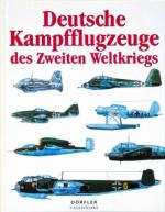 36744 - AAVV,  - Deutsche Kampfflugzeuge des Zweiten Weltkriegs