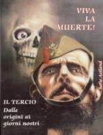 36798 - Franzo, G. - Viva la muerte! Il Tercio dalle origini ai giorni nostri