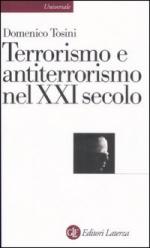 36809 - Tosini, D. - Terrorismo e antiterrorismo nel XXI secolo