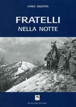 36814 - Balestra, C. - Fratelli nella notte