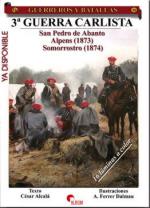 36828 - Alcala-Dalmau, C.-F.M. - Guerreros y Batallas 035: 3a Guerra Carlista. Alpens 1873. Somorrostro y San Pedro de Abanto 1874